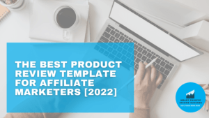product review template for affiliate marketers