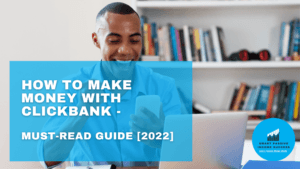 How to Make Money With ClickBank