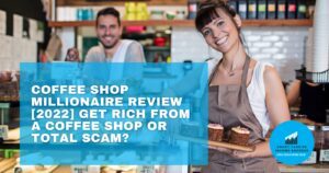 Coffee Shop Millionaire Review featured image