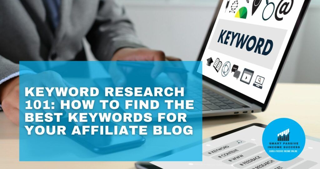 Keyword-Research-101How-to-Find-the-Best-Keywords-for-Your-Affiliate-Blog-featured-image