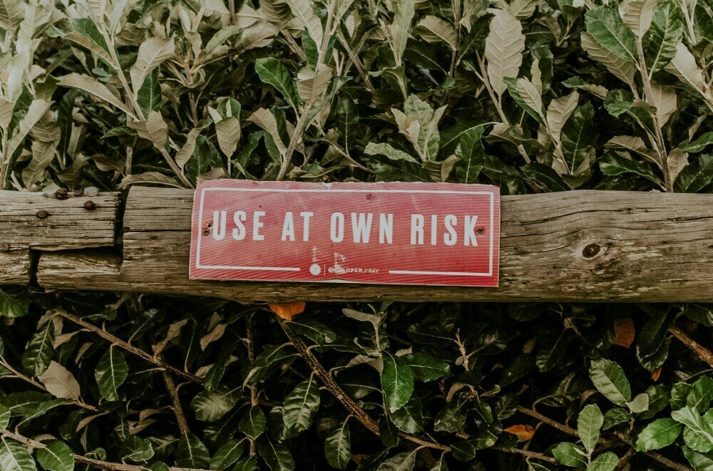 use-at-own-risk-sign