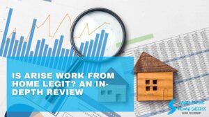 Is Arise Work From Home Legit? An In-Depth Review