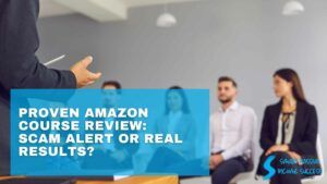 Proven Amazon Course Review Scam Alert or Real Results