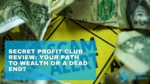 secret-profit-club-review-your-path-to-wealth-or-a-dead-end