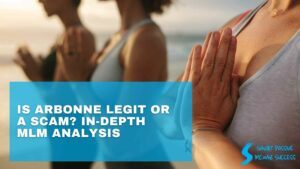 Is Arbonne Legit or a Scam In-Depth MLM Analysis